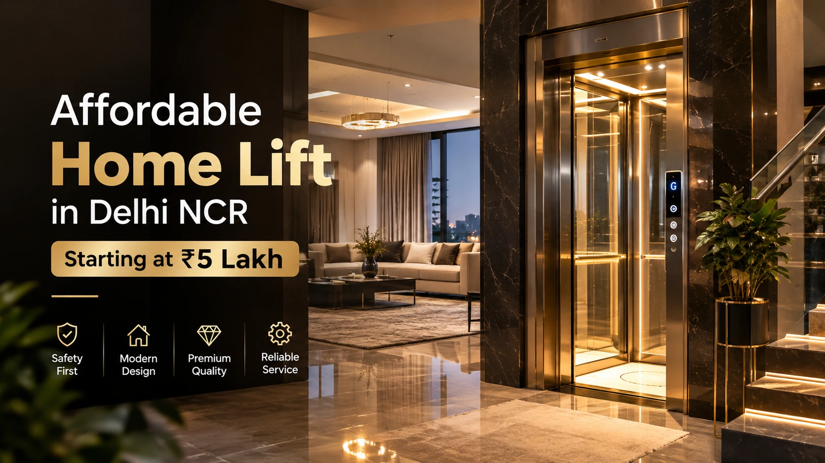 Affordable Home Lift in Delhi NCR