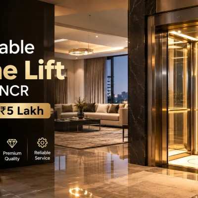 Affordable Home Lift in Delhi NCR